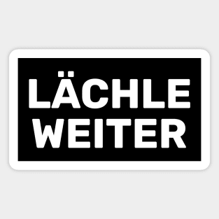 Lächle Weiter (Keep Smiling) - Positive German Words (Deutsch) - Simple Bold Text-based Magnet